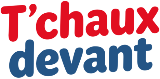 T’chaux devant